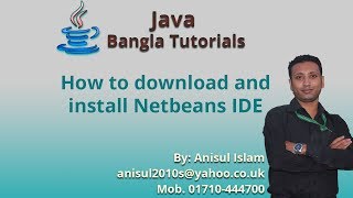 Java Bangla Tutorials 3  How to download and install Netbeans IDE [upl. by Sair]