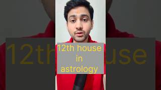 12th house of horoscope कुंडली का द्वादश भाव  12thhouse housesinastrology jyotish astrology [upl. by Llennod111]