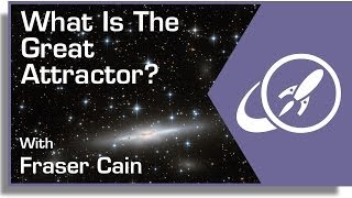 What Is The Great Attractor [upl. by Hinman]