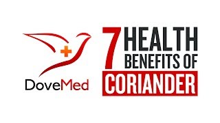 7 Health Benefits Of Coriander [upl. by Epolenep]