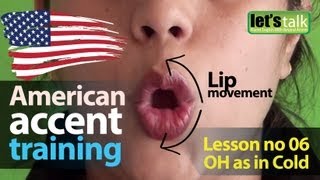 American Accent Training  Lesson 06  Vowel sound OH  English lesson  ESL [upl. by Sapienza]