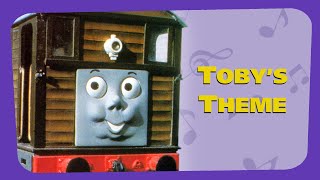 Toby the Tram Engines Theme Toby Oh Toby  REMASTERED [upl. by Neall223]