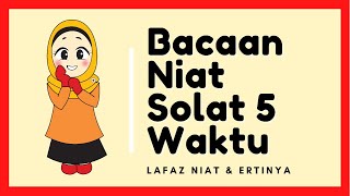 BACAAN NIAT SOLAT 5 WAKTU [upl. by Meelas]