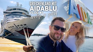 Griechenland mit AIDAblu  Vlog 1 Anreise Seetag amp AIDA Geburtstag [upl. by Are535]