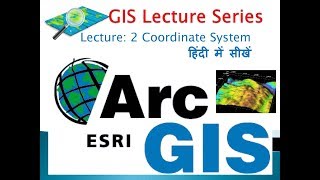 GIS Lecture 2 Coordinate system [upl. by Rairb]