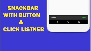 Android tutorial  46  How Create Snackbar  Button amp Change Color of Text  Show Snackbar [upl. by Shig]