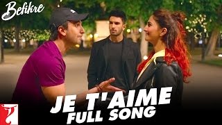 Je Taime  Full Song  Befikre  Ranveer Singh Vaani Kapoor  Sunidhi Chauhan  Vishal and Shekhar [upl. by Idnym714]