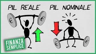 PIL Reale VS PIL Nominale  Finanza Semplice [upl. by Nyrrek]