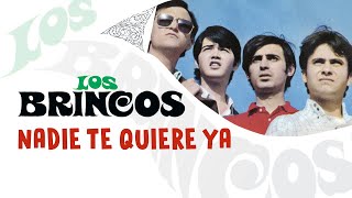 Los Brincos  Nadie te Quiere Ya Cover Audio [upl. by Ynafetse498]