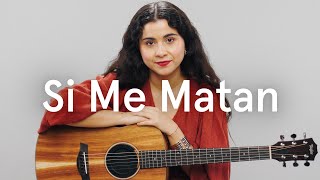 Silvana Estrada — Si Me Matan Letra y Significado  Song Breakdown [upl. by Nedla]