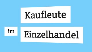 Kaufleute im Einzelhandel  Wie ist Deine Prüfung aufgebaut  Prüfungsvorbereitung [upl. by Renfred262]