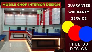 Mobile Shop Interior Design  Mobile Shop Counter Design [upl. by Lorant893]