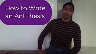 How to Write an Antithesis  Figures of Speech 15 [upl. by Chitkara996]