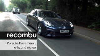 Porsche Panamera S eHybrid Review [upl. by Cyrille]