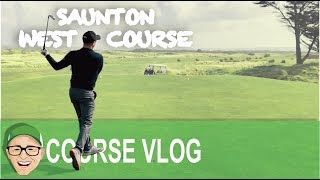 SAUNTON WEST COURSE [upl. by Ferrick]