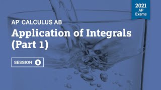 2021 Live Review 6  AP Calculus AB  Application of Integrals Part 1 [upl. by Hills]