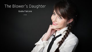 Giulia Falcone  The Blowers Daughter  Damien Rice Cover [upl. by Lebbie374]