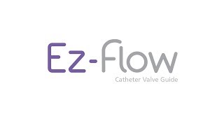 EzFlow Catheter Valve Guide [upl. by Llehcram851]