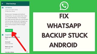 How to Fix WhatsApp Backup Stuck Android 2021 [upl. by Reywas]