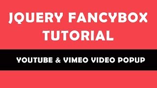 How to use JQuery FancyBox Plugin  FancyBox 3 Tutorial [upl. by Ahsilat]