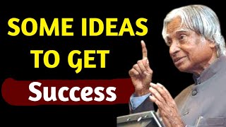 Some ideas to get success  APJ Abdul Kalam Speech  Life Changing Quotes  English Quotations [upl. by Yael]