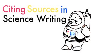 Citing Sources in Science Writing [upl. by Hcurab775]