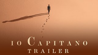 Io Capitano  Official Trailer in HD [upl. by Eronaele]