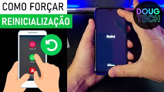 Como DESTRAVAR o Xiaomi FORÇAR REINICIAR [upl. by Hsekar923]