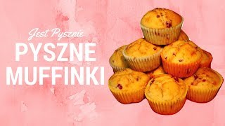 Muffinki Babeczki Niezawodny Przepis Jest Pysznie [upl. by Hake]