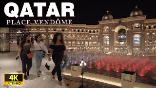 QATAR Place Vendôme  Luxurious Mall 2022  4K UHD 60FPS [upl. by Llertnek]