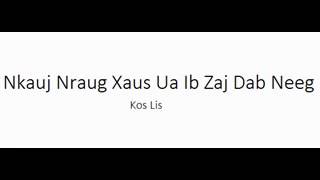 Nkauj Nraug Xaus Ua Ib Zaj Dab Neeg [upl. by Elorac]