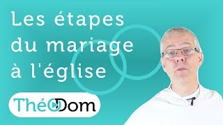 Les différentes étapes de la célébration du mariage [upl. by Cornwall498]