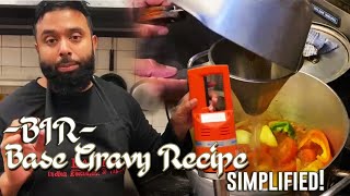 HOW TO MAKE BASE GRAVY  BIR  INDIAN RESTAURANT STYLE  SIMPLIFIED RECIPE TO FOLLOW [upl. by Sirovat]