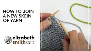 How to join a new skein of yarn for beginners [upl. by Lemaceon]