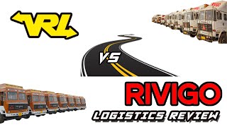 VRL Vs Rivigo  Logistics Review [upl. by Shel]