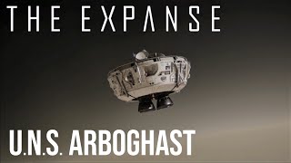 The Expanse  The UNS Arboghast [upl. by Ordway932]