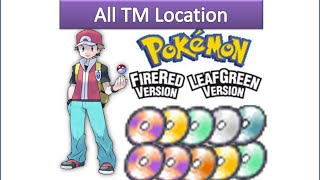 All TMs Locations in Pokemon Fire Red amp Leaf Green [upl. by Kowtko492]