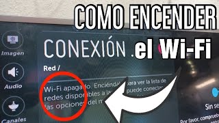 COMO ENCENDER EL WIFI APAGADO  TV LG no conecta a Internet [upl. by Akkinahs]