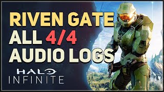 Riven Gate All Audio Logs Halo Infinite [upl. by Llerrot]