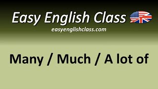 Many  Much  A lot of  Easy English Class [upl. by Vincenz]