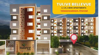 Tulive Bellevue  Luxury Apartments in Valasaravakkam Chennai  2 BHK 25 BHK and 3 BHK [upl. by Wayolle690]