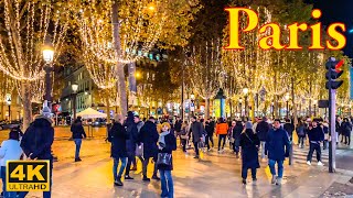 ParisFrance🇫🇷  Paris Christmas Eve 2022  4K HDR  Christmas Lights  Paris 4K  A Walk In Paris [upl. by Narah84]