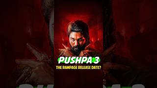 Pushpa 3 Release Date LEAKED [upl. by Olenta]