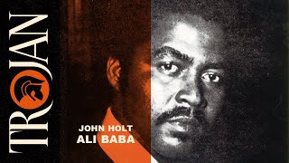 John Holt Ali Baba Official Audio [upl. by Ecirpak]