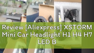 Review Aliexpress XSTORM Mini Car Headlight H1 H4 H7 LED Bulb H8 H11 9005 HB3 9006 HB4 9004 HB1 9 [upl. by Dorree]