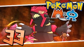 Pokémon Omega Ruby  Episode 33  Primal Groudon [upl. by Adaiha]