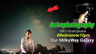 How To Capture Milkyway Galaxy Hindi  Smartphone Astrophotography  MilkyWay 🔥 [upl. by Ronoc338]