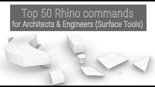 English Top 50 Rhino Commands for Architects and Engineers Surface Tools [upl. by Issac289]