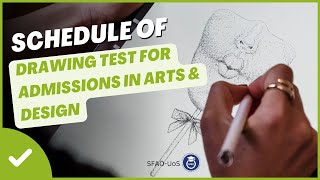 Drawing Test Schedule For Admissions in Arts amp Design Sindh University Admissions [upl. by Nauqet]