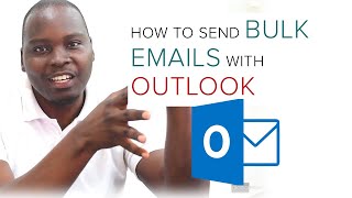 Microsoft Outlook Tutorial How To Send Bulk Emails With Outlook [upl. by Royall]